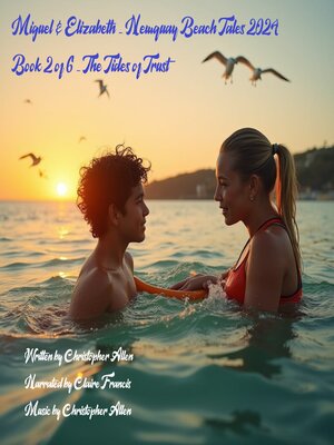 cover image of Miguel & Elizabeth--Newquay Beach Tales 2024